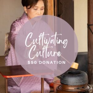 shinzen garden cultivating culture $50 donation