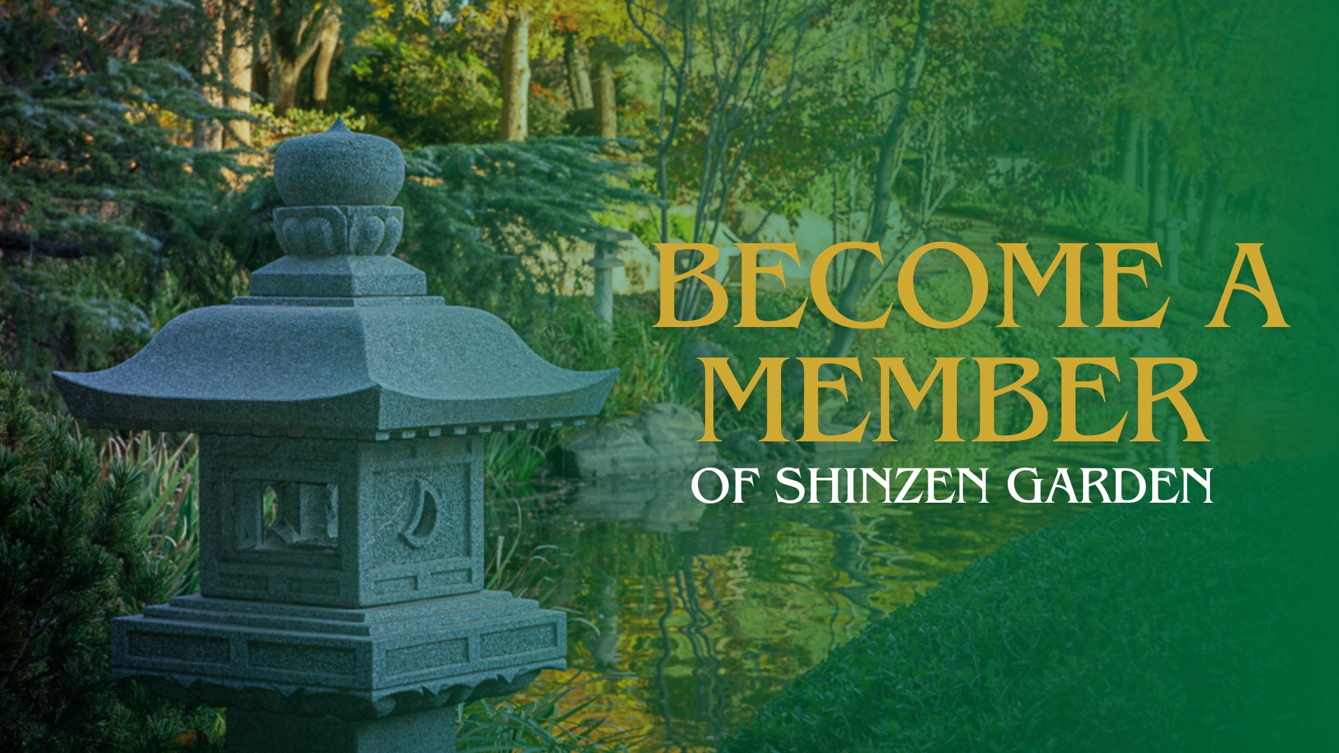 become a member of shinzen garden